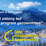 Sympozjum Izby Gospodarczej Gazownictwa "Polski zielony ład - program gazownictwa"