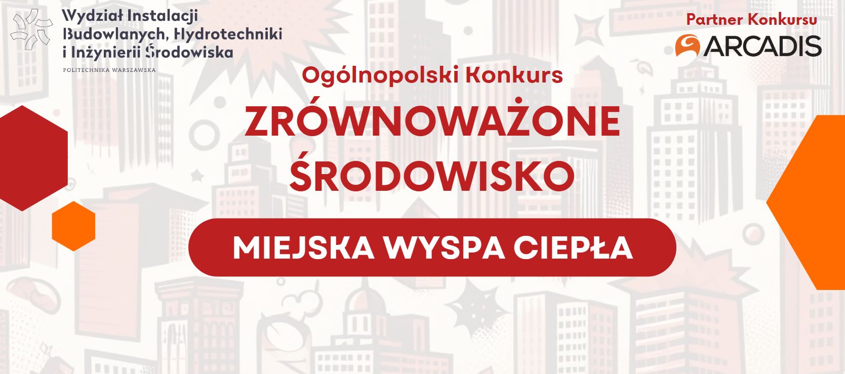 Konkurs „Zrównoważone Środowisko” – Szansa na Indeks Politechniki Warszawskiej!