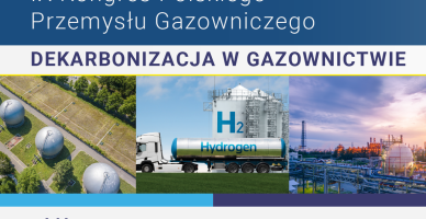 IX Kongres Polskiego Przemysłu Gazowniczego “Dekarbonizacja w gazownictwie”